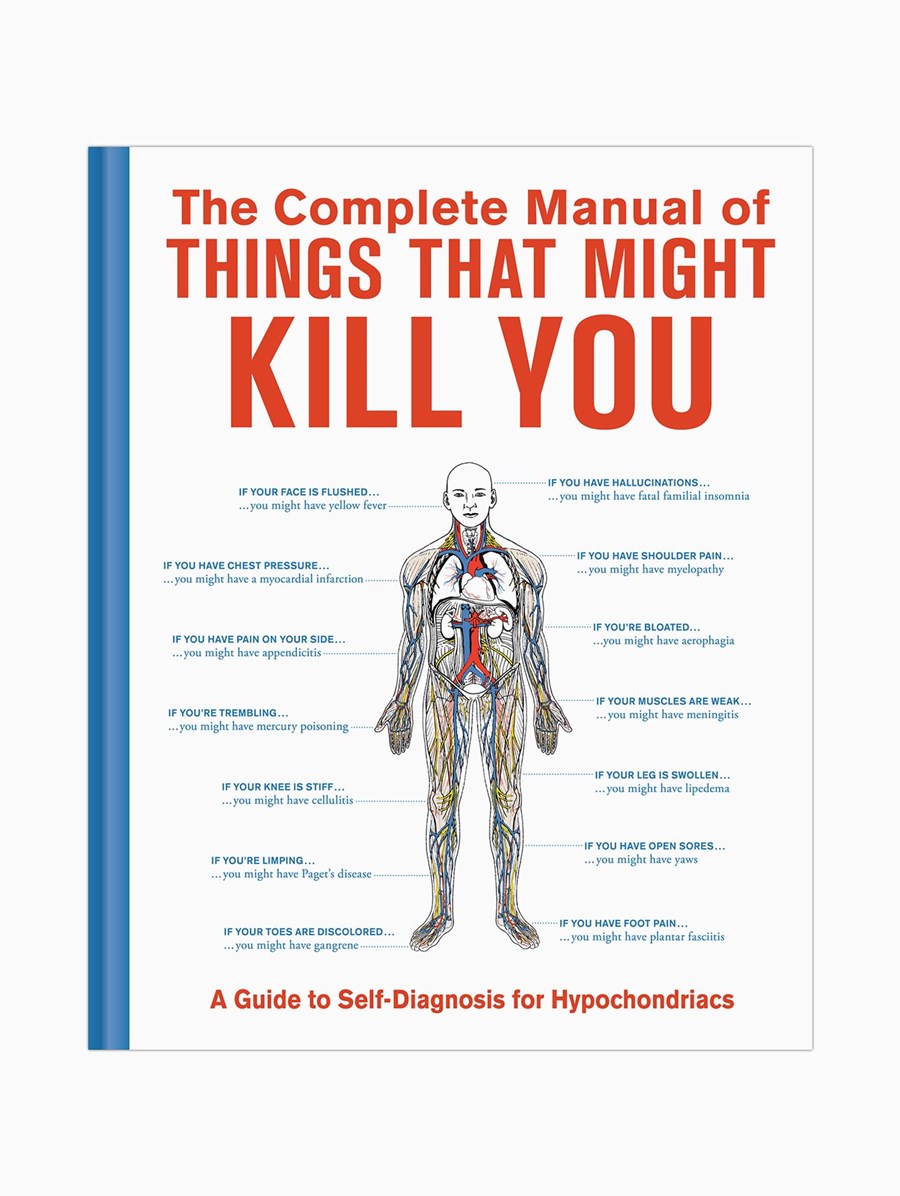 Complete Manual of Things that Might Kill You